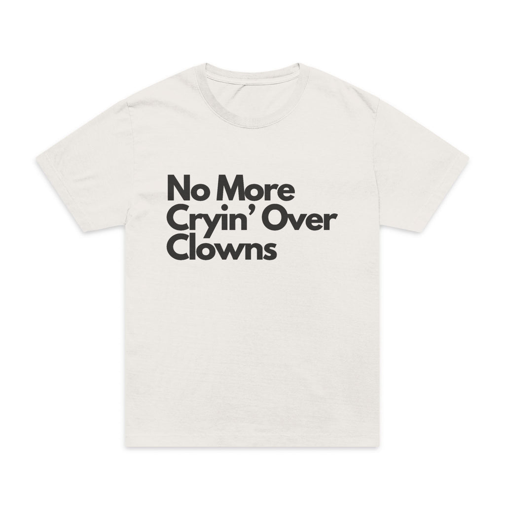 No More Cryin’ Over Clowns Oversized Tee