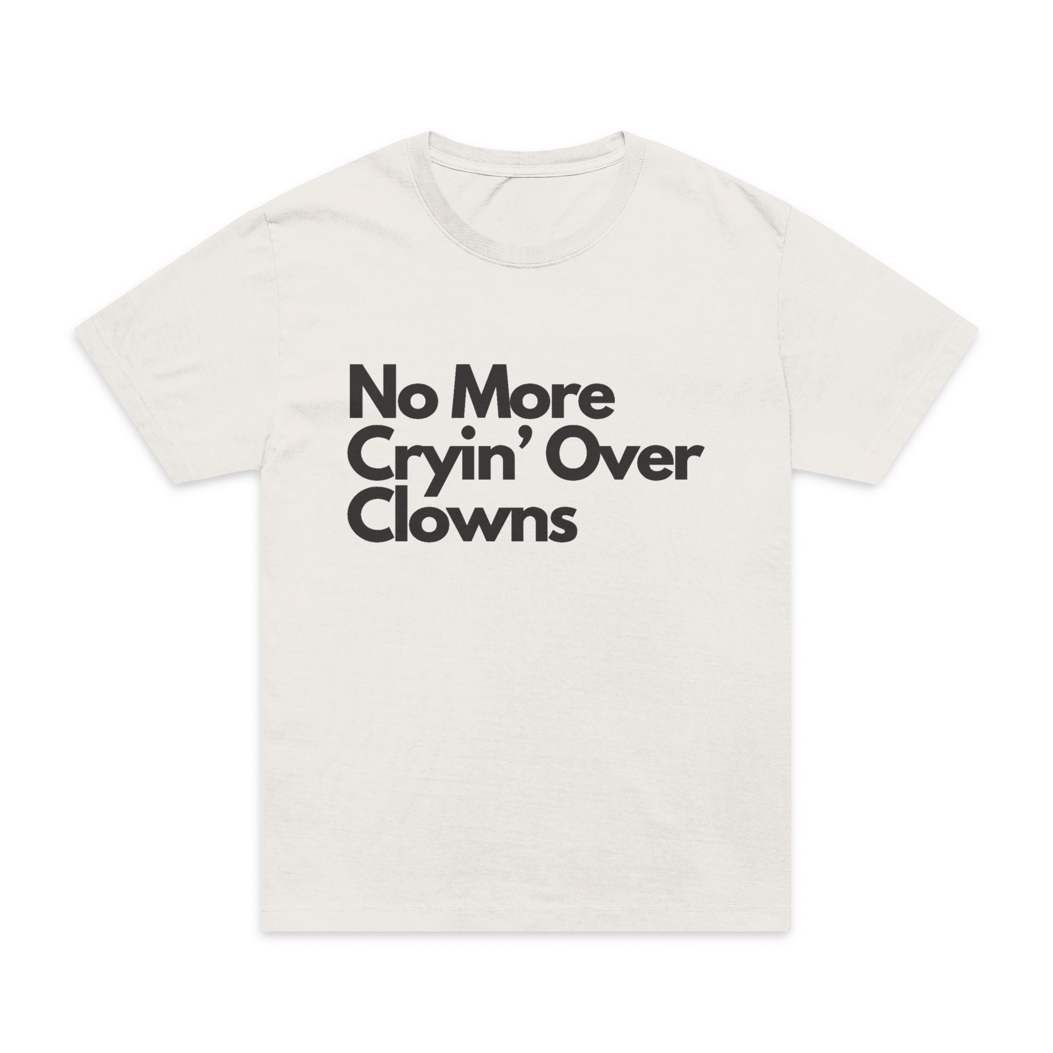 No More Cryin’ Over Clowns Oversized Tee